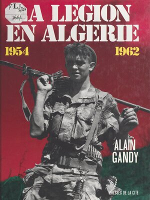 cover image of La légion en Algérie (1954-1962)